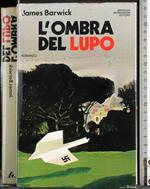 L' ombra del lupo