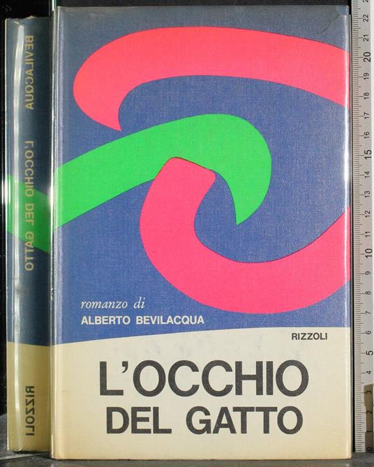 L' occhio del gatto - Alberto Bevilacqua - copertina