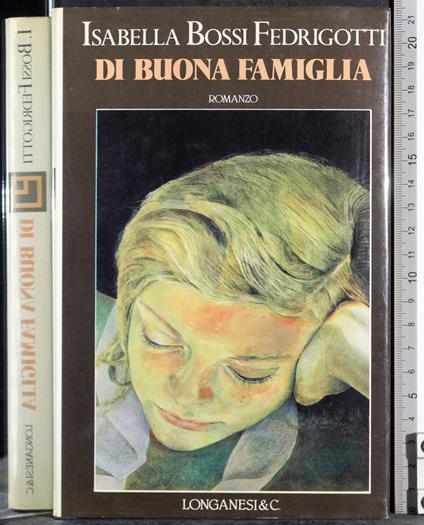 Di buona famiglia - Isabella Bossi Fedrigotti - copertina