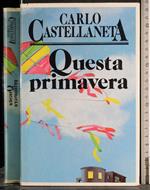 Questa primavera