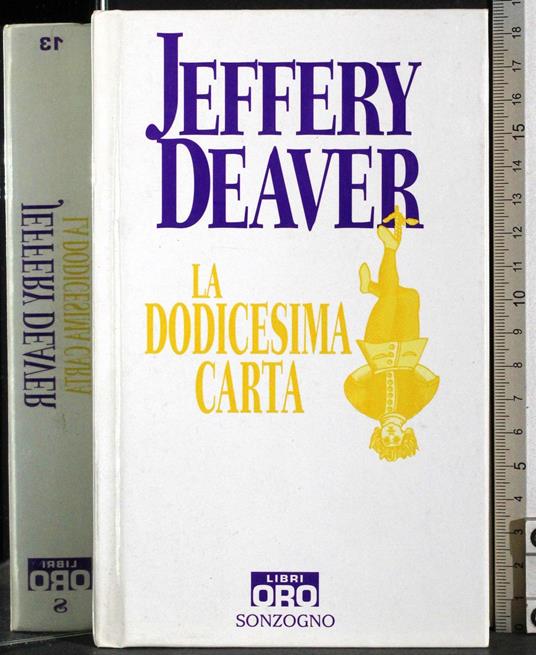 La dodicesima carta - Jeffery Deaver - copertina