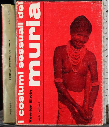 I costumi sessuali dei muria - Verrier Elwin - copertina