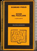 Sogni nel folklore e altri scritti