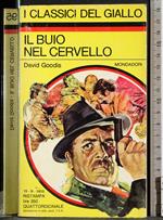 Il buio nel cervello