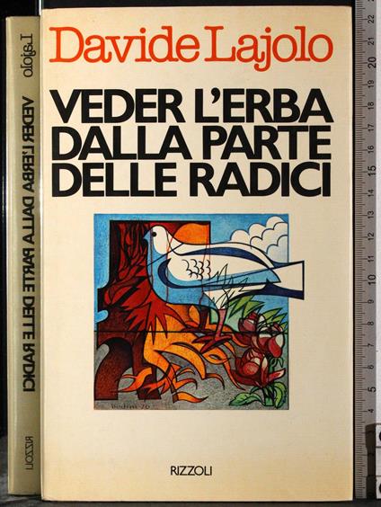 Veder l'erba dalla parte delle radici - Davide Lajolo - copertina