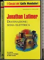 Destinazione: sedia elettrica