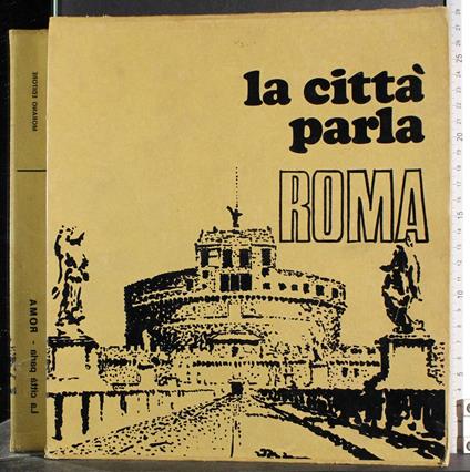 La città parla. Roma - Luca Liguori - copertina