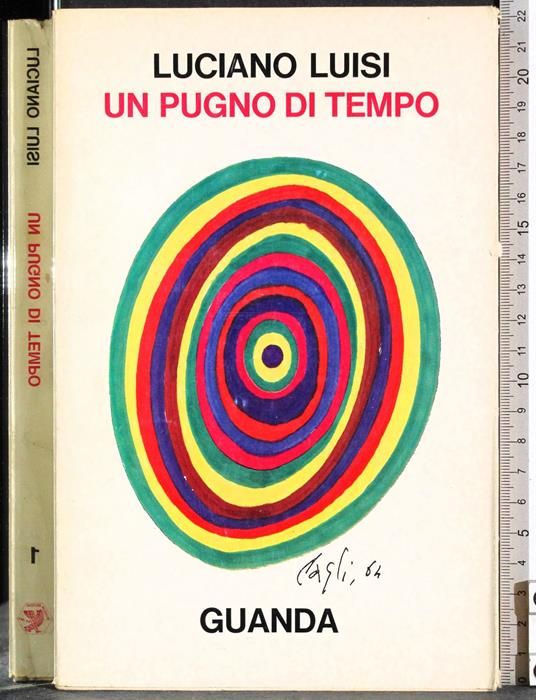 Un pugno di tempo - Luciano Luisi - copertina