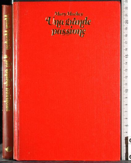 Una grande passione - Mary Mackey - copertina