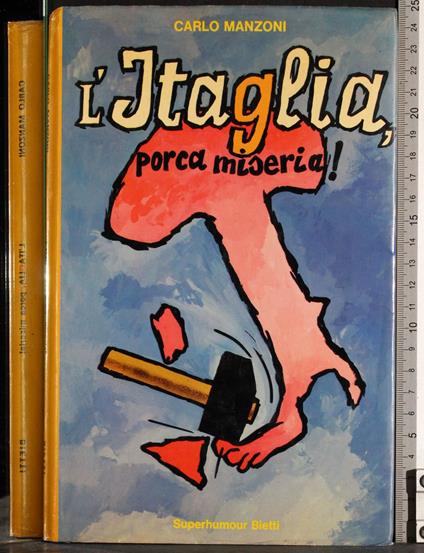 L' Itaglia, porca miseria! - Carlo Manzoni - copertina