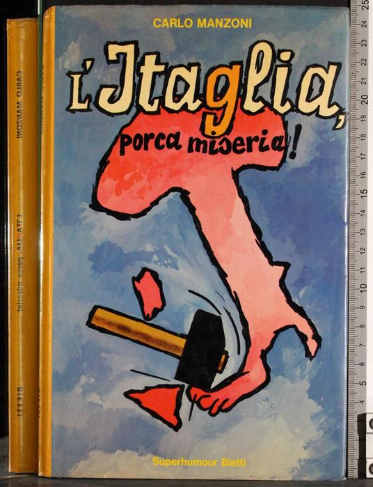 L' Itaglia, porca miseria! - Carlo Manzoni - copertina
