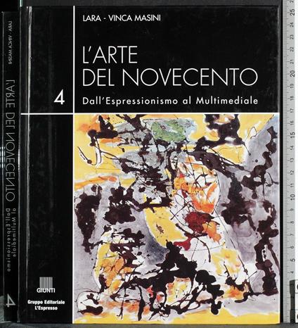 Arte Novecento. Dall'Espressionismo al Multimediale. Vol 4 - Masini - copertina