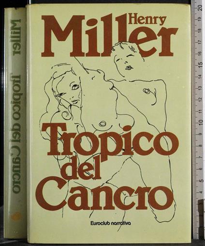 Tropico del cancro - Henry Miller - copertina
