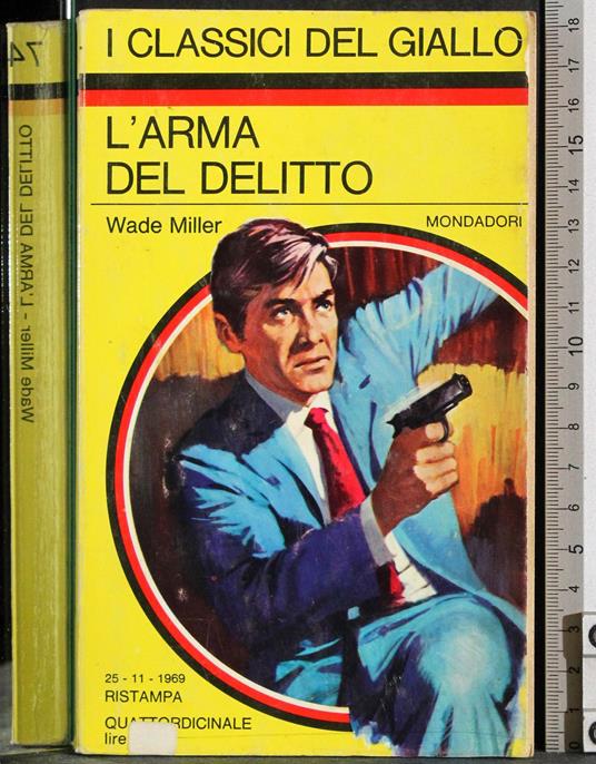 L' arma del delitto - Wade Miller - copertina