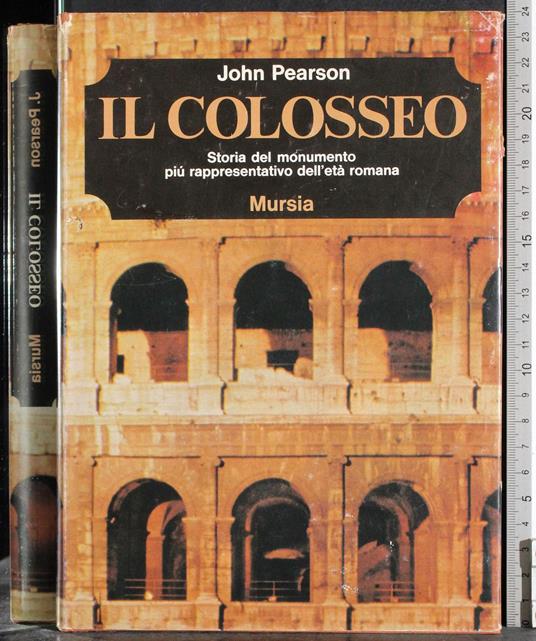Il Colosseo - John Pearson - copertina