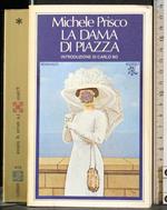 La dama di piazza