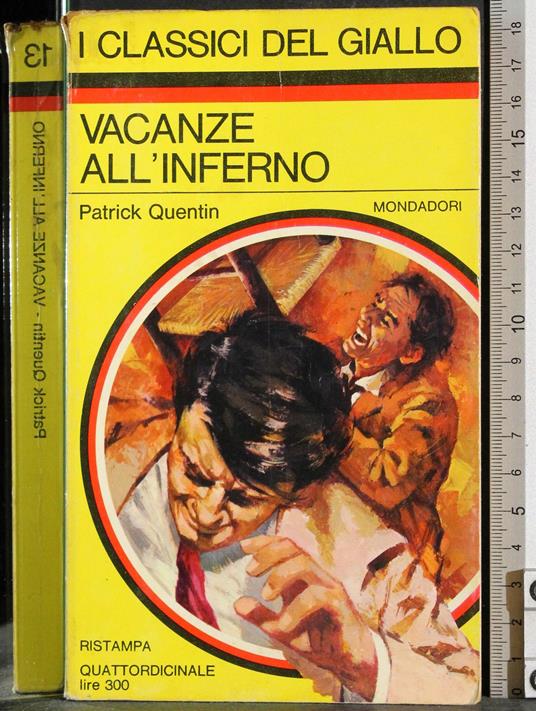 Vacanze all'inferno - Patrick Quentin - copertina