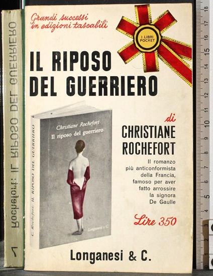 Il riposo del guerriero - Christiane Rochefort - copertina