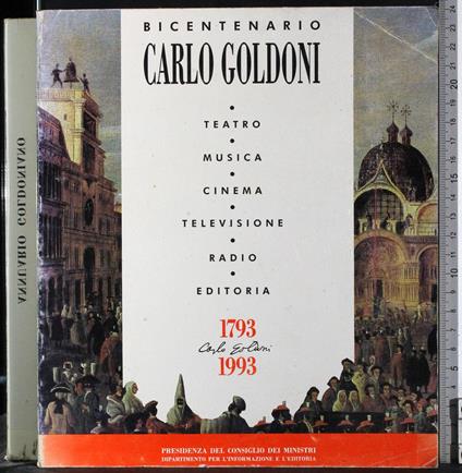 Bicentenario Carlo Goldoni - Ugo Ronfani - copertina