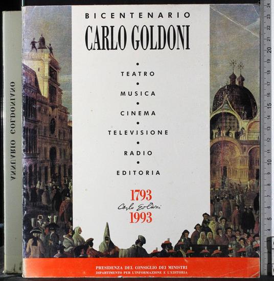 Bicentenario Carlo Goldoni - Ugo Ronfani - copertina