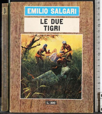 Le due tigri - Emilio Salgari - copertina