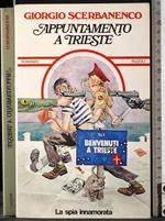 Appuntamento a Trieste