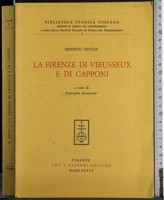 La firenze di vieusseux e di capponi - Ernesto Sestan - copertina