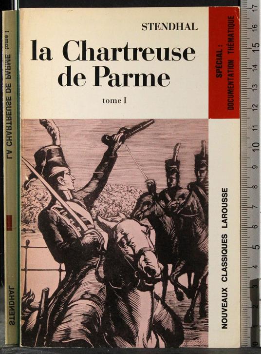 La chartreuse de Parme. Tome 1 - Stendhal - copertina