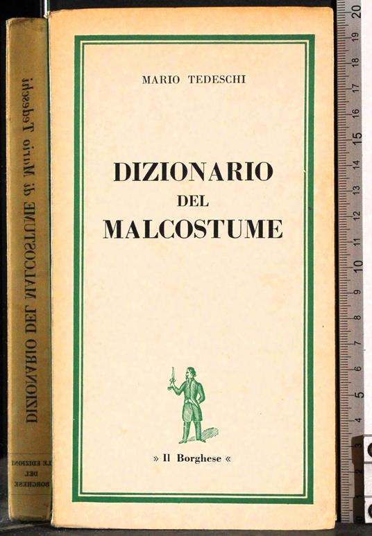 Dizionario del malcostume - Mario Tedeschi - copertina