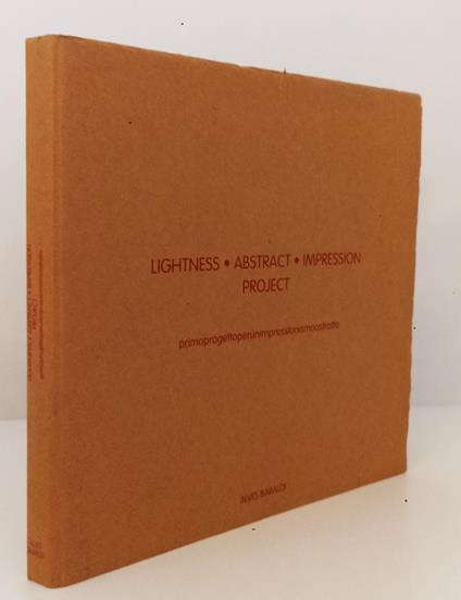 Alves Baraldi Lightness Abstract Impression Project Catalogo Opere - copertina
