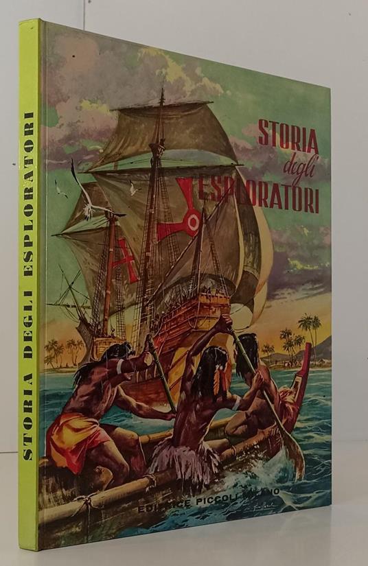 Storia Degli Esploratori Illustrato - copertina
