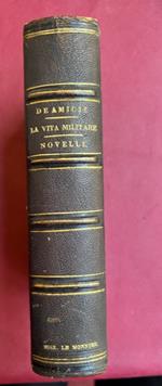vita militare. Bozzetti di Edmondo De Amicis