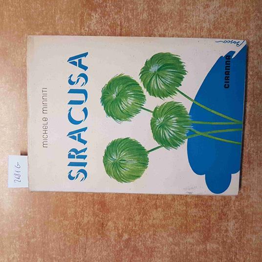 GUIDA DI SIRACUSA Michele Minniti 1954 CIRANNA con piantina - Michele Minniti - copertina