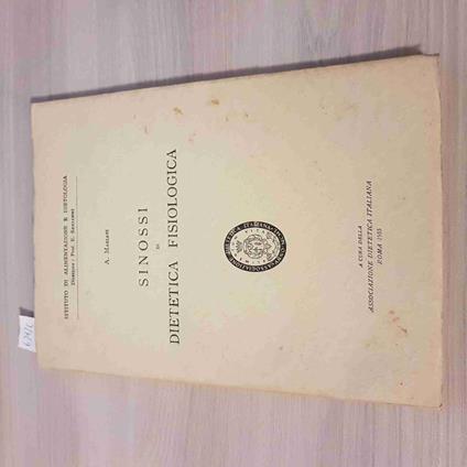 Sinossi Di Dietetica Fisiologica - Mariani - 1955 - A. Mariani - copertina