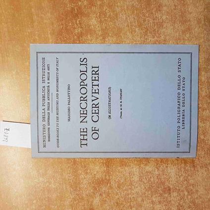 The NECROPOLIS OF CERVETERI 34 illustrations MASSIMO PALLOTTINO 1957 guide books - Massimo Pallottino - copertina