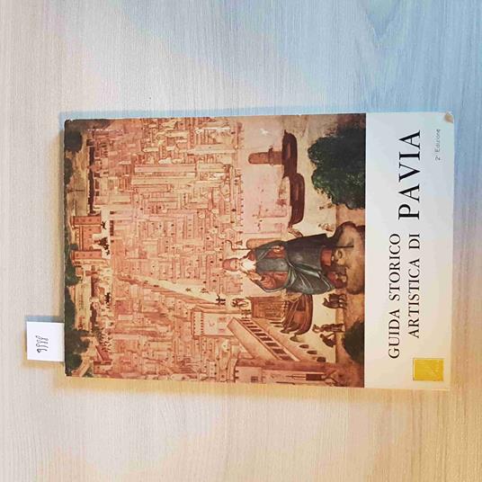 Guida Storico Artistica Di Pavia - Fagnani - Luigi Ponzio - 1970 - Flavio Fagnani - copertina