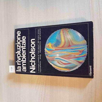 RIVOLUZIONE AMBIENTALE ecologia inquinamento smog NICHOLSON 1974 GARZANTI - Ma Nicholson - copertina