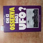 CHI CI OSSERVA DAGLI UFO? Antonio Ribera 1976 DE VECCHI extraterrestri