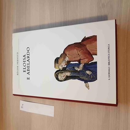 Eloisa E Abelardo - Pernoud - Il Giornale - 1982 - copertina