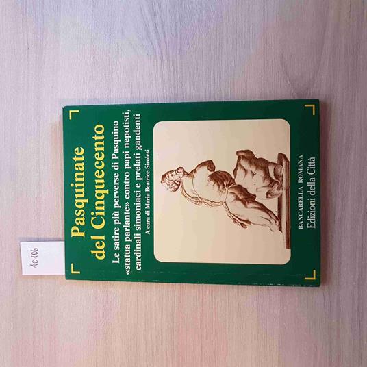 Pasquinate Del Cinquecento - Maria Sirolesi - Edizioni Della Città - 1994 - copertina