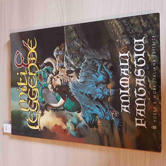 MITI E LEGGENDE ANIMALI FANTASTICI - HOBBY & WORK - 1998 fantasy - copertina
