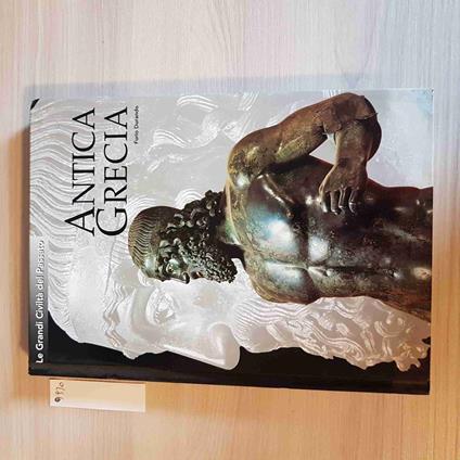 ANTICA GRECIA - LE GRANDI CIVILTà DEL PASSATO l'espresso WHITE STAR - Celestino Durando - copertina