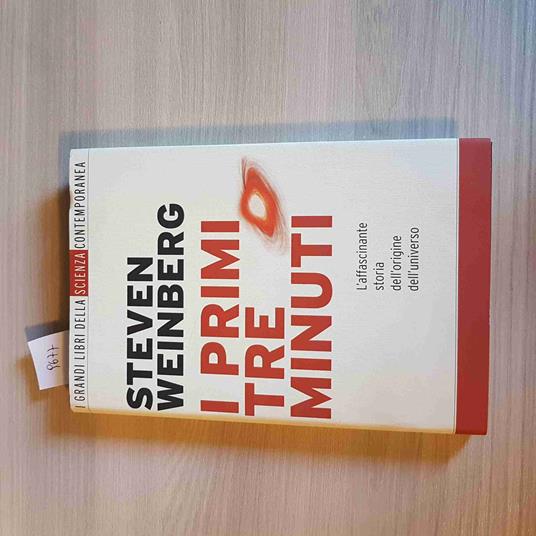I PRIMI TRE MINUTI l'origine dell'universo - STEVEN  WEINBERG 2006 PANORAMA - Steven Weinberg - copertina