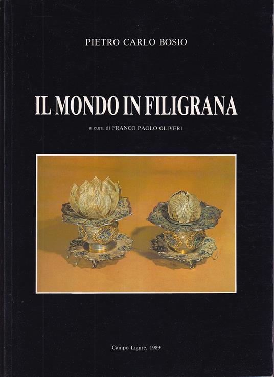 Il mondo in filigrana A cura di Franco Paolo Olivieri - copertina