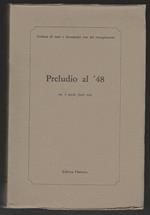 Preludio al '48