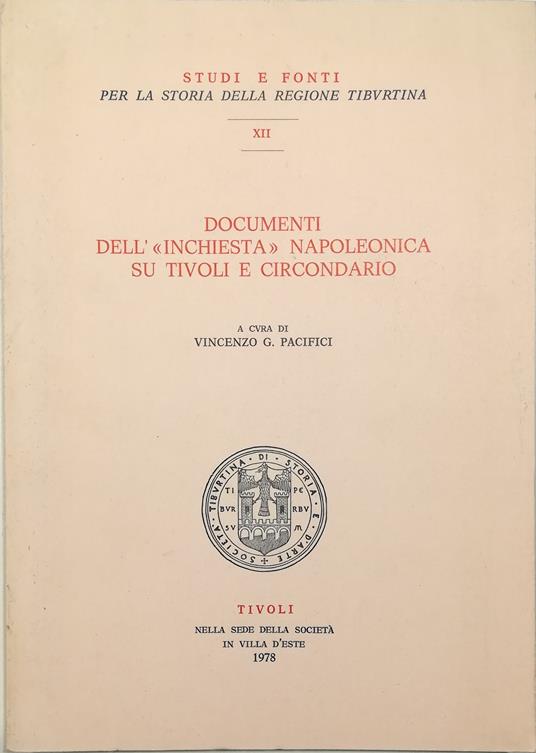 Documenti dell'«Inchiesta» napoleonica su Tivoli e circondario - copertina