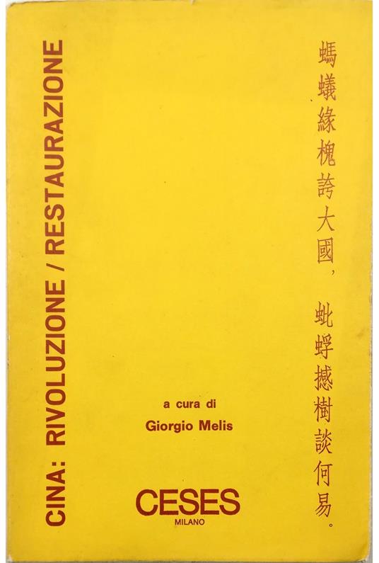 Cina: rivoluzione/restaurazione - copertina