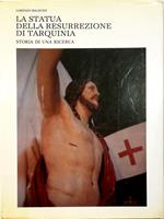 statua della Resurrezione di Tarquinia Storia di una ricerca