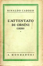 L' attentato di Orsini (1858)