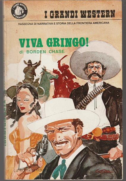 Viva Gringo! - Borden Chase - copertina